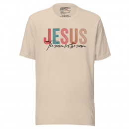 Jesus Is The Reason For The Season - Unisex Short Sleeve Tee